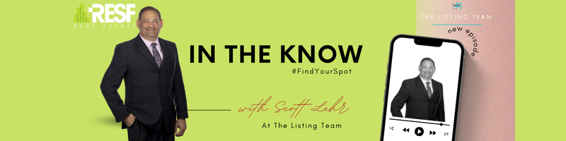 Scott Lehr In The Know with the listing team art resf